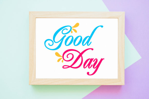 Good Day T Shirt Graphics for Crafts