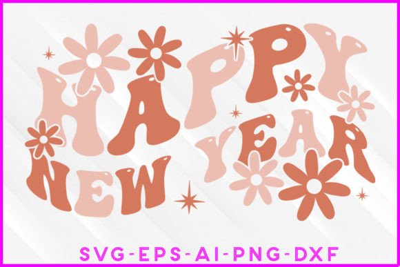 Happy New Year Groovy T-shirt Design: Graphics & Crafts for Branding