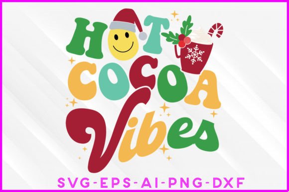 Hot Cocoa Vibes Christmas Groovy T-shirt: Graphics & Crafts Magic