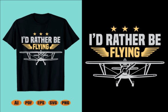 I d Rather Be Flying Graphics for Crafts