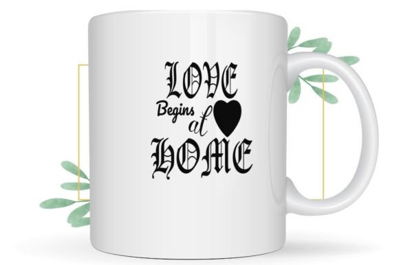Love Begins at Home - Mom Quote T-Shirt