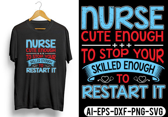 Nurse Cute Enough T-Shirt Mug SVG Design