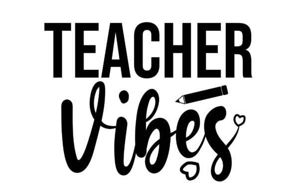 Teacher Vibes Svg T-Shirt Design