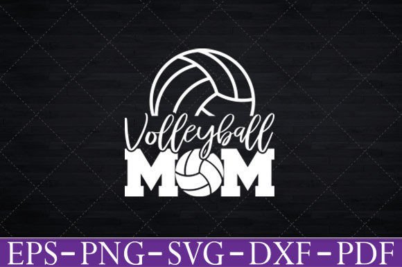 Volleyball Mom Svg Cricut Files T-Shirt